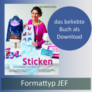 Komplettes Buch: Meine Ideen auf Stoff + JEF Stickmuster Artikelnummer: 21.2.0.0914